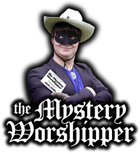 the mystery worshipper